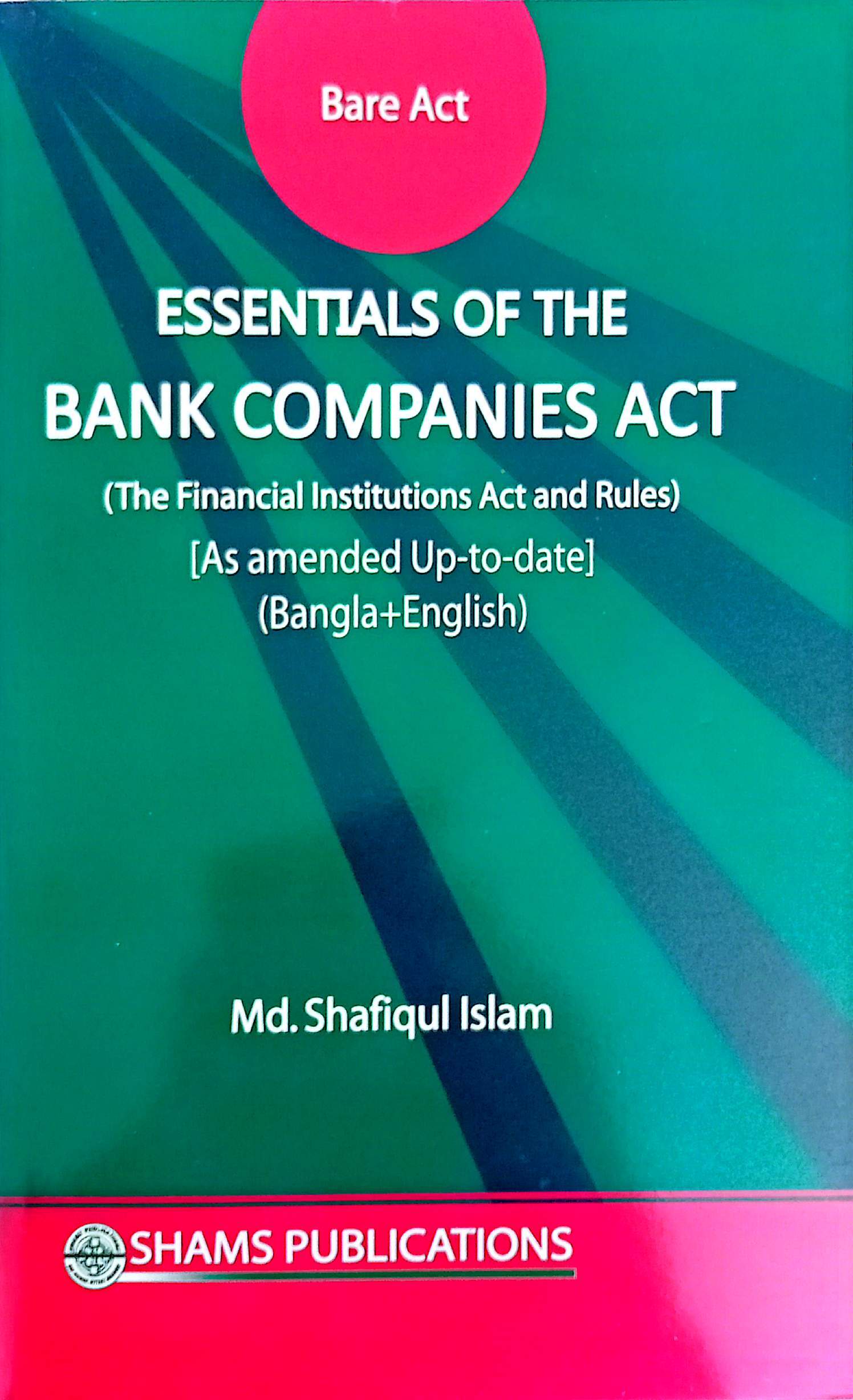 Bank Companies Act- Md. Shafiqul Islam