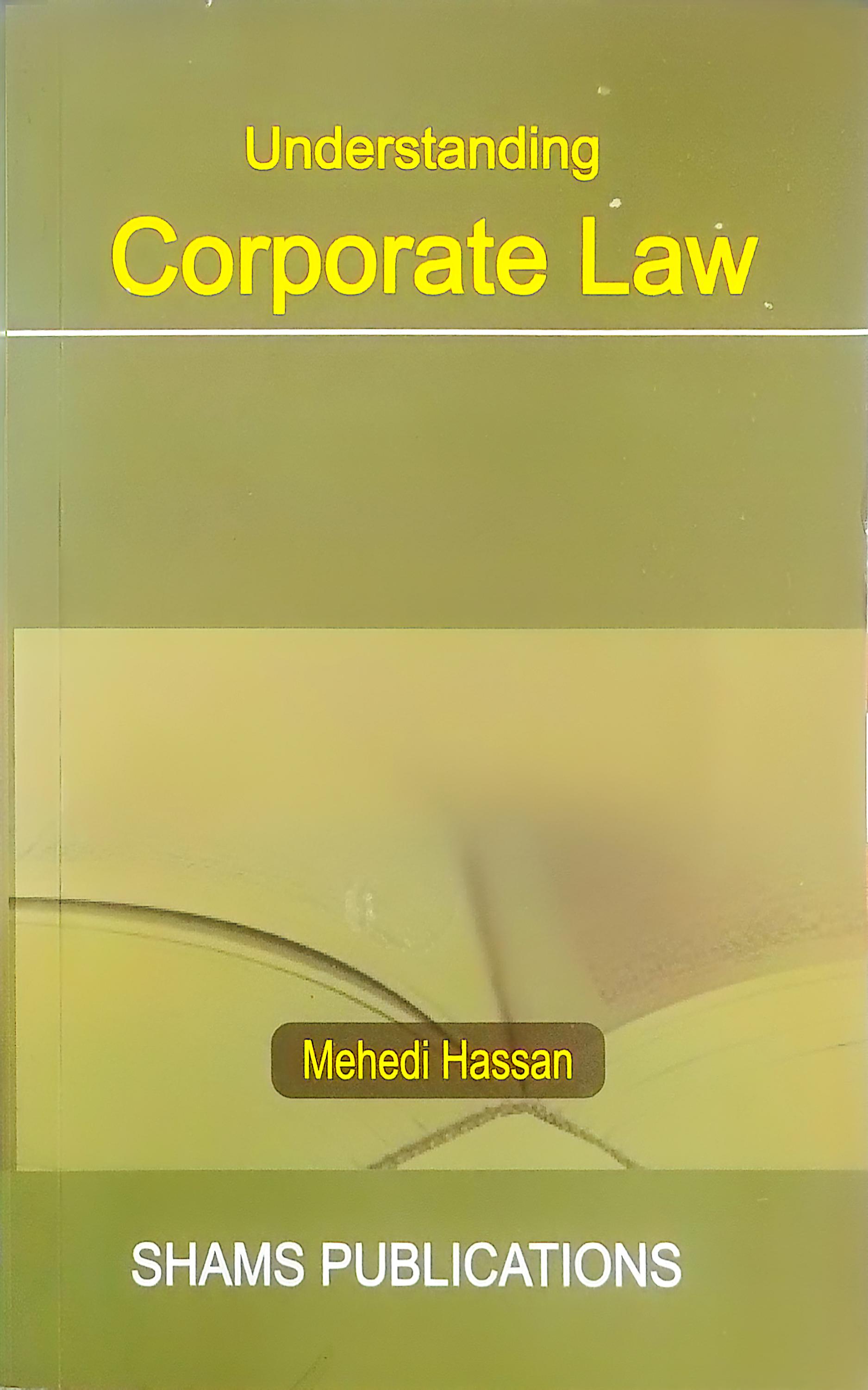 Corporate Law –Mehedi Hassan
