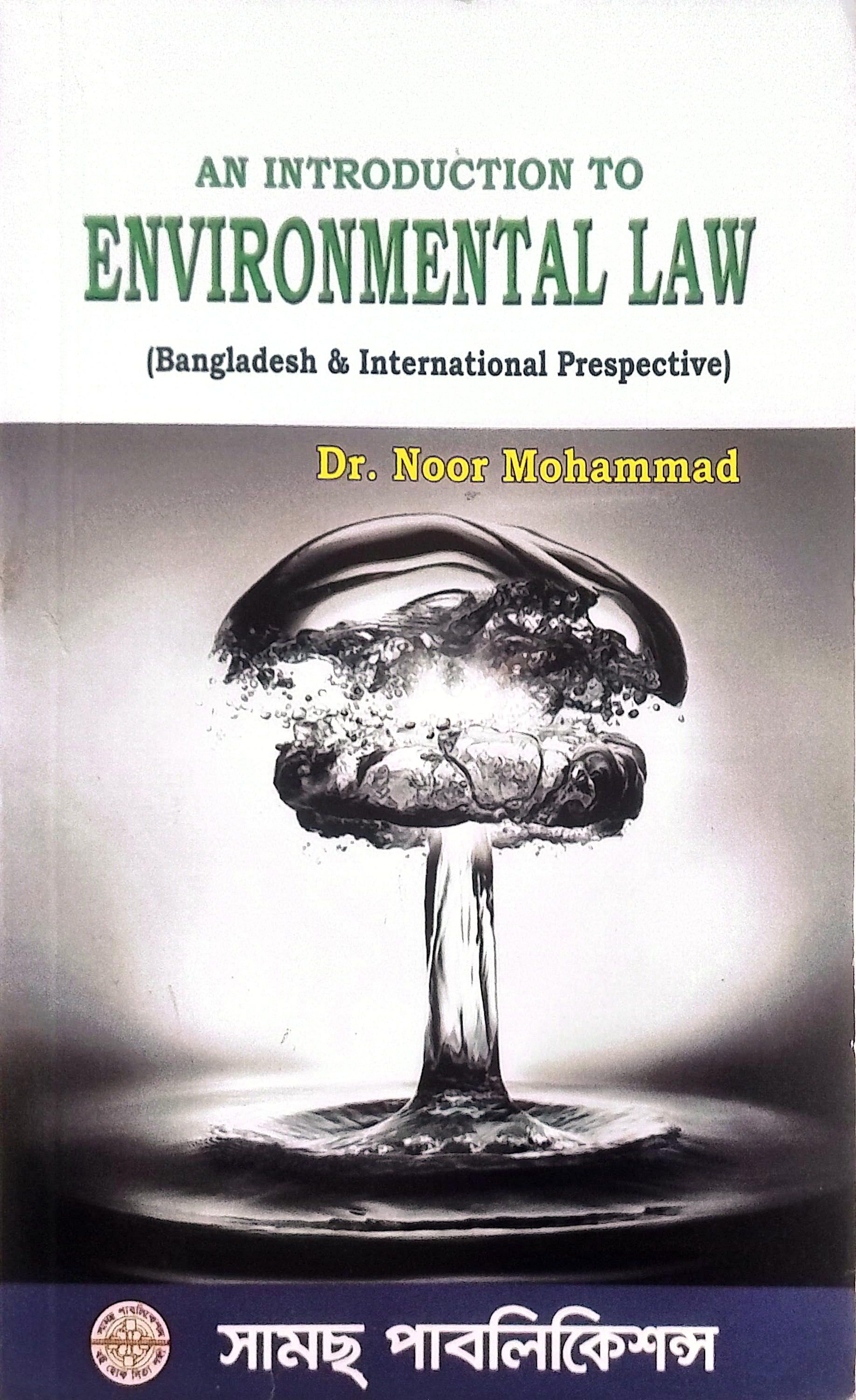 Environmental Law – Dr. Noor Mohamad
